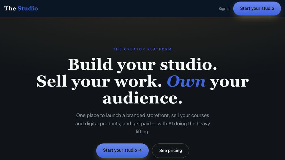 The getstudio.store home page, headline “Build your studio. Sell your work. Own your audience.”